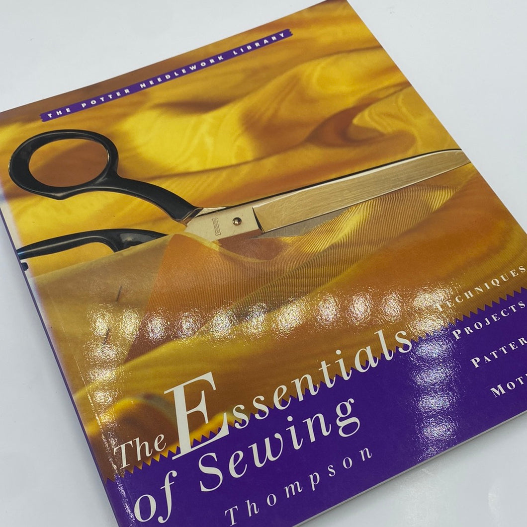 The Essentials of Sewing