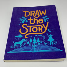 Load image into Gallery viewer, Draw the Story: Artistic Workbook
