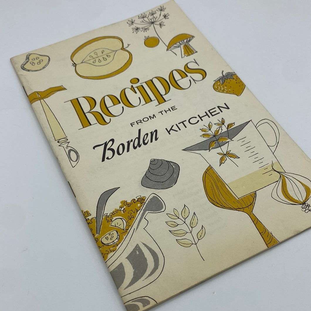 Recipes from the Borden Kitchen