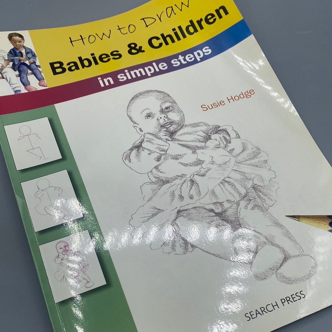 How to Draw Babies & Children